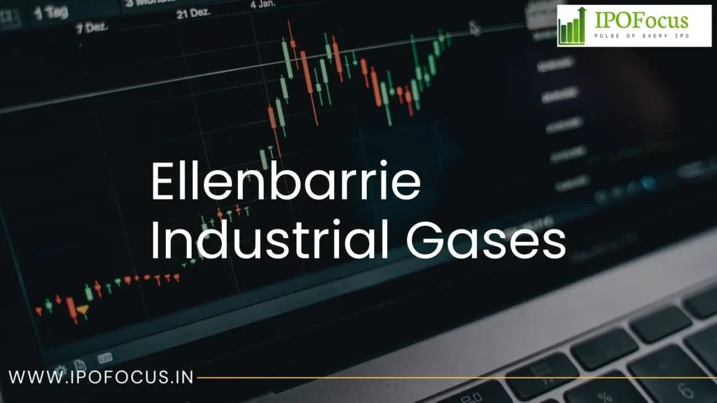 Ellenbarrie Industrial Gases IPO